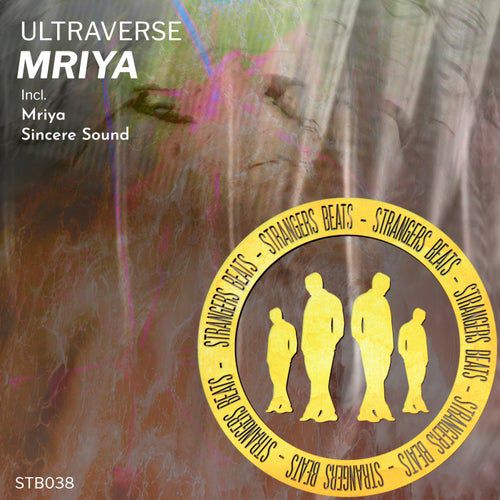 Ultraverse - Mriya [STB038]